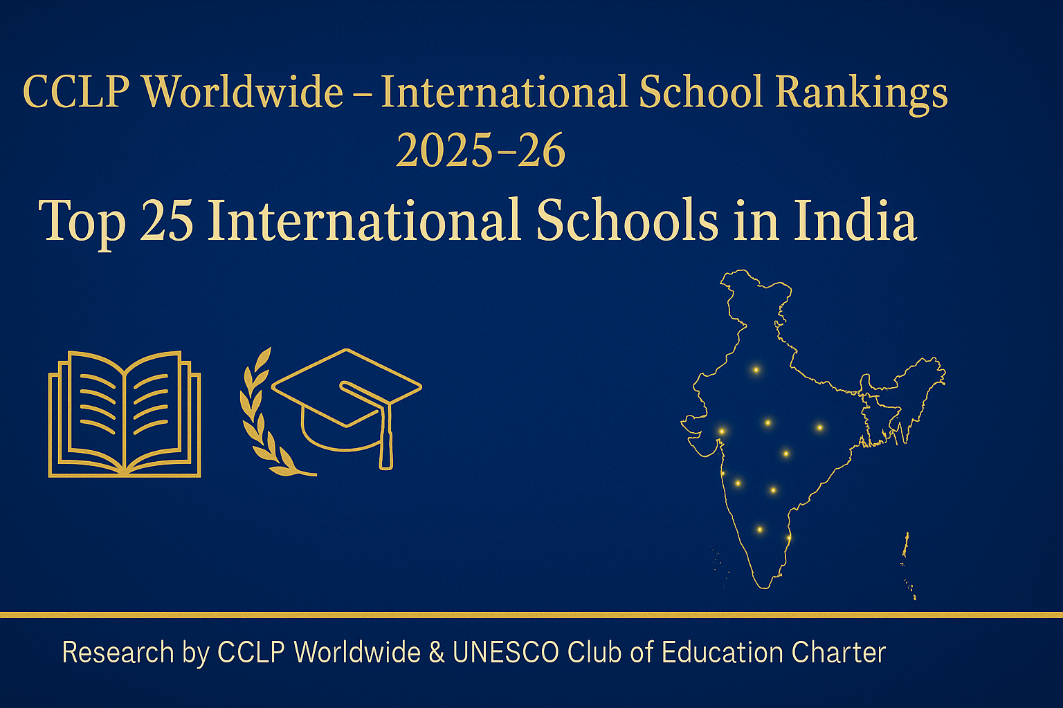 CCLP Worldwide to Announce Top 25 International Schools in India for 2025–26